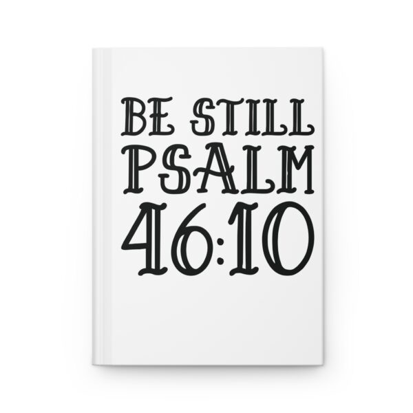 Hardcover Journal "Be Still Psalm 46:10" (White)