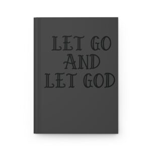 Hardcover Journal "Let Go And Let God" (Grey)