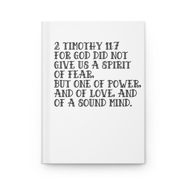 Hardcover Journal "For God Did Not Give Us A Spirit Of Fear 2 Timothy 11:7" (White)