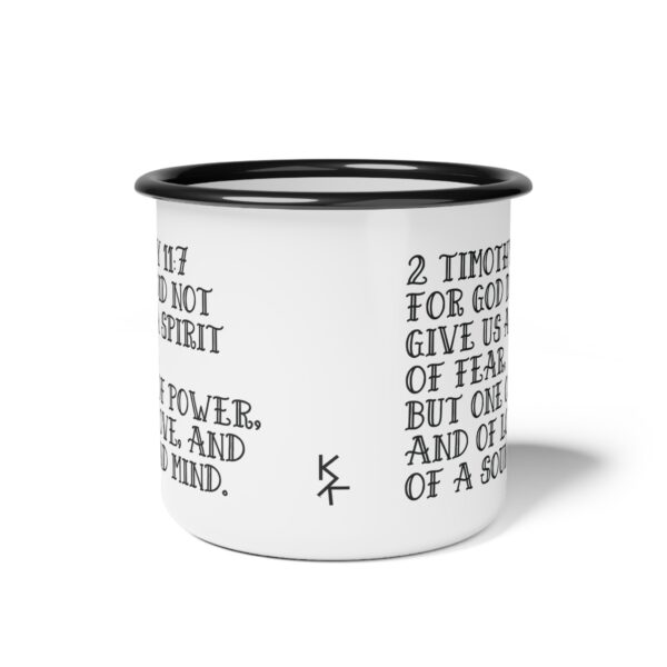 Camping Mug "For Got Did Not Give Us A Spirit Of Fear 2 Timothy 11:7" - Image 2