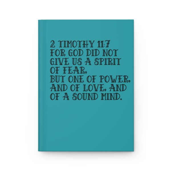 Hardcover Journal "For God Did Not Give Us A Spirit Of Fear 2 Timothy 11:7" (Turquoise)