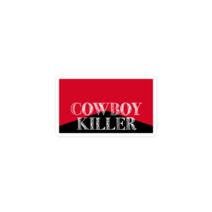 Vinyl Sticker "Cowboy Killer" (Black)