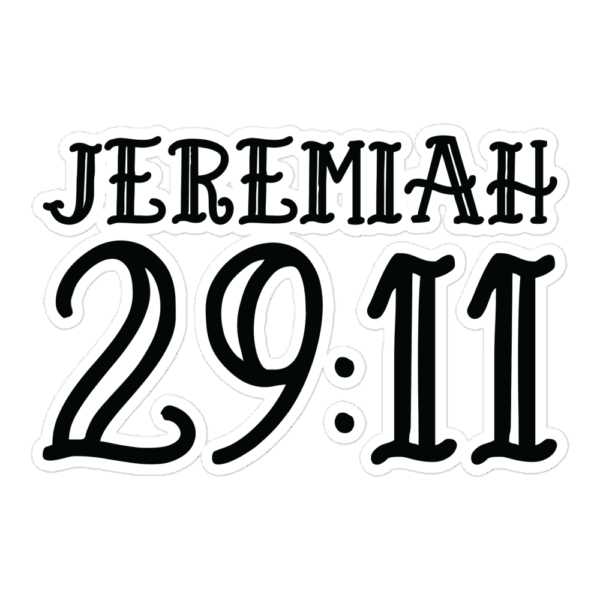 Vinyl Sticker "Jeremiah 29:11" - Image 3