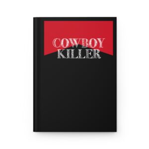 Hardcover Journal "Cowboy Killer" (Black)
