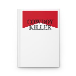 Hardcover Journal "Cowboy Killer" (White)