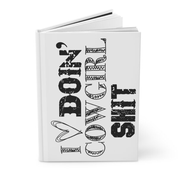 Hardcover Journal "I 🖤 Doin' Cowgirl Shit" - Image 3