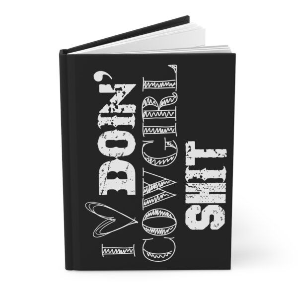 Hardcover Journal "I 🖤 Doin' Cowgirl Shit" (Black) - Image 3