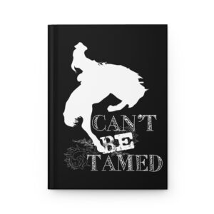 Hardcover Journal "Can't Be Tamed" (Black)
